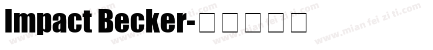 Impact Becker字体转换